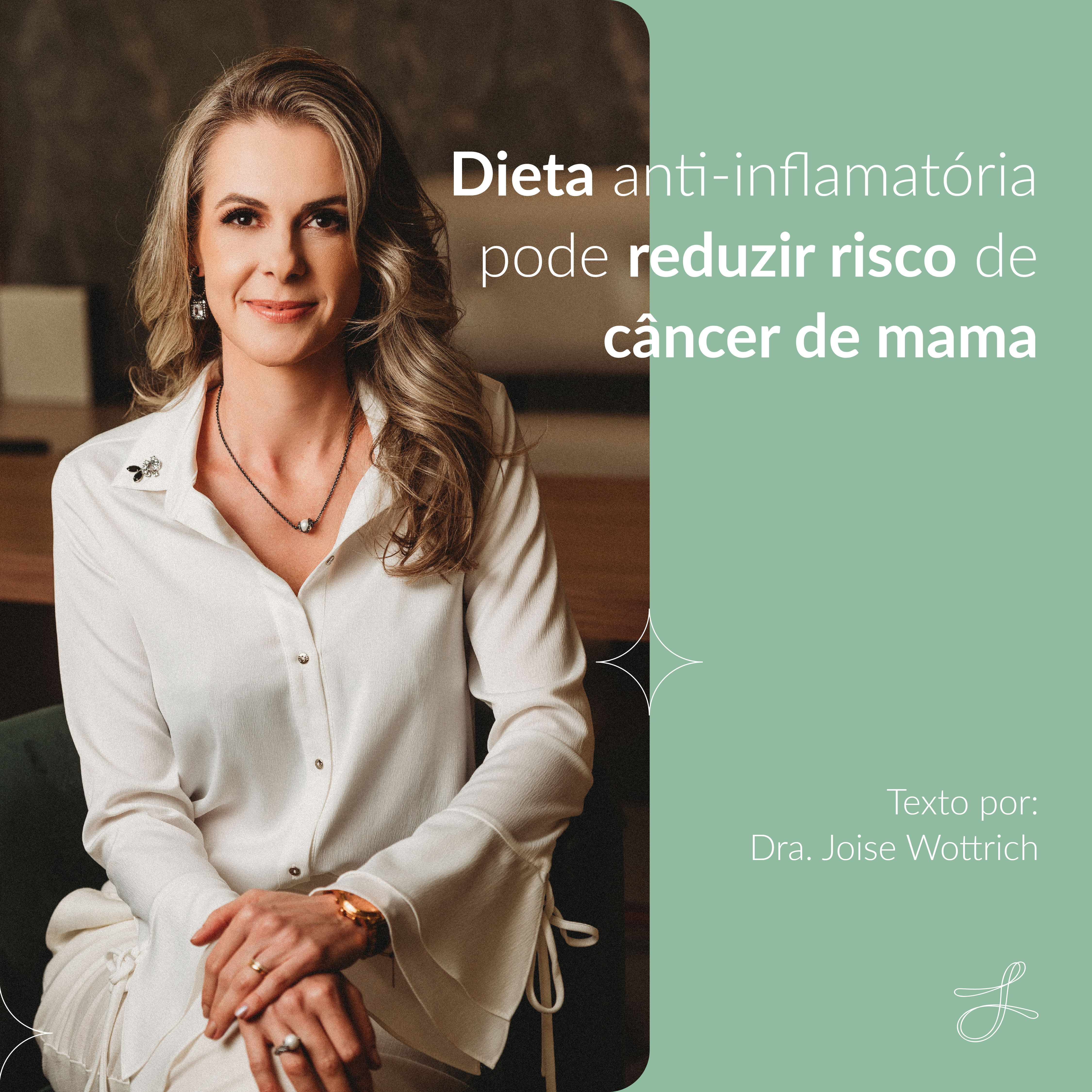 Dieta anti-inflamatória pode reduzir risco de câncer de mama