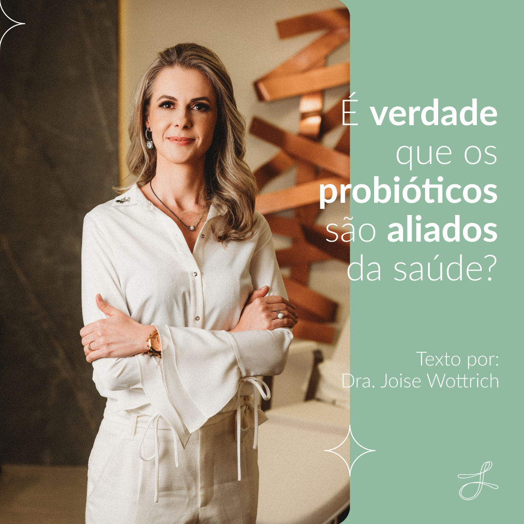 É verdade que os probióticos são aliados da saúde?
