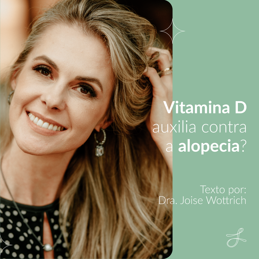 Vitamina D auxilia contra a alopecia?
